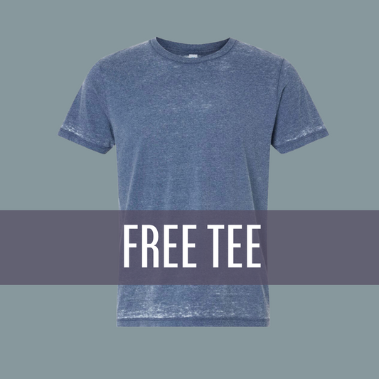 Free Burnout Tee with $50 Purchase