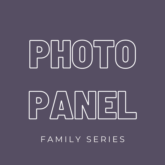 Photo Panel - Family Series